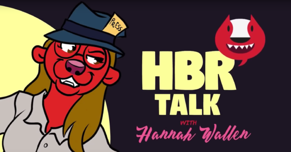 Subscribe to Hannah's HBR Talk